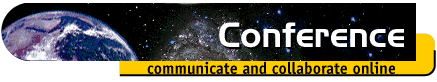 Conference: communicate and collaborate online